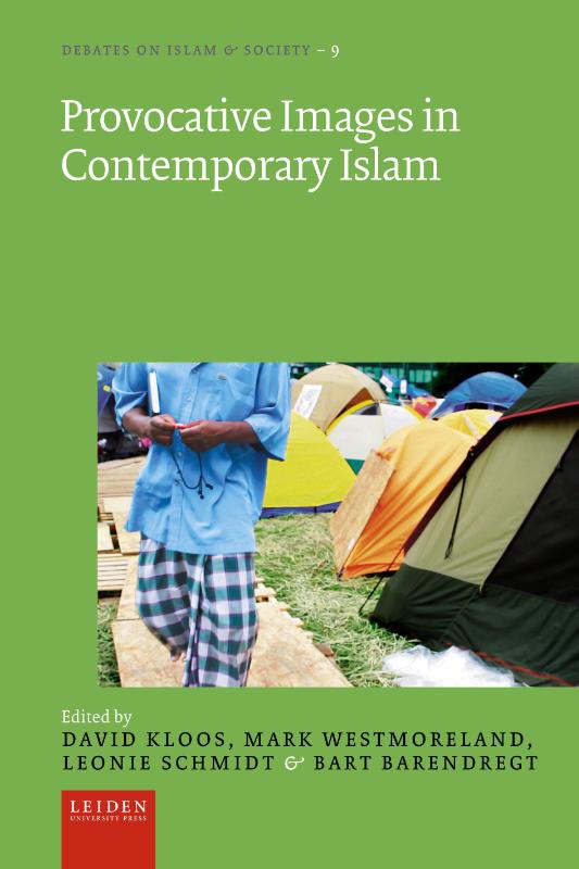 Provocative Images in Contemporary Islam / Islam & Society / 9