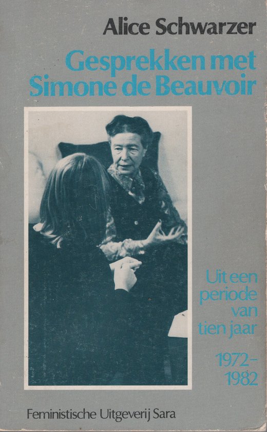 Gesprekken simone de beauvoir 1971-82