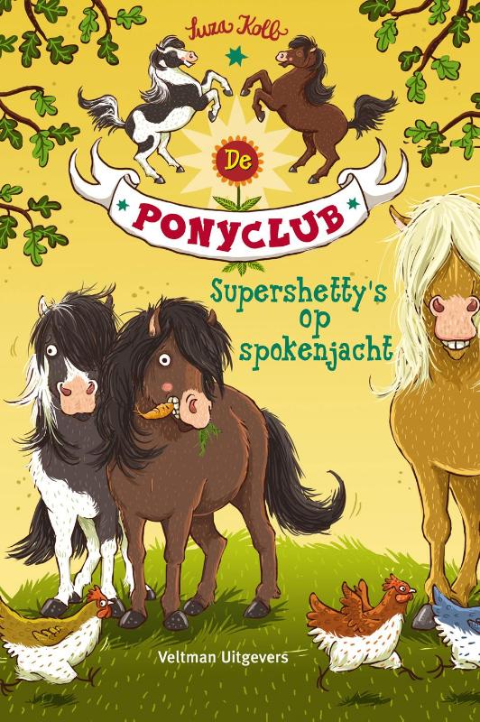 Supershetty's op spokenjacht / De Ponyclub / 1