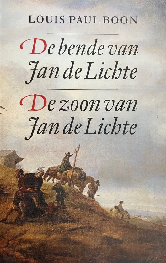 De bende van Jan de Lichte - De zoon van Jan de Lichte - Louis Paul Boon