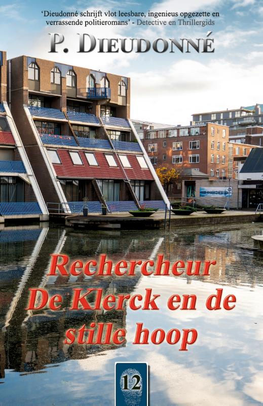 Rechercheur De Klerck en de stille hoop / De Klerck / 12
