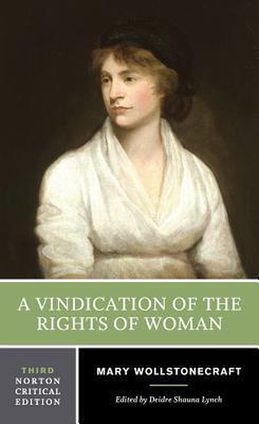 Mary Wollstonecraft A Vindication Of The Rights Of Woman