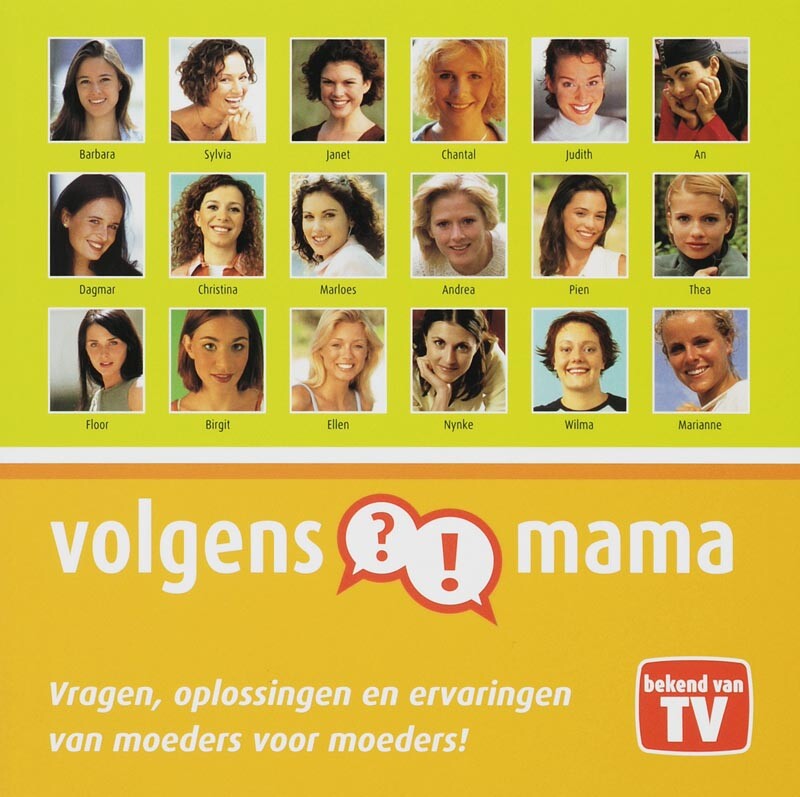 Volgens mama