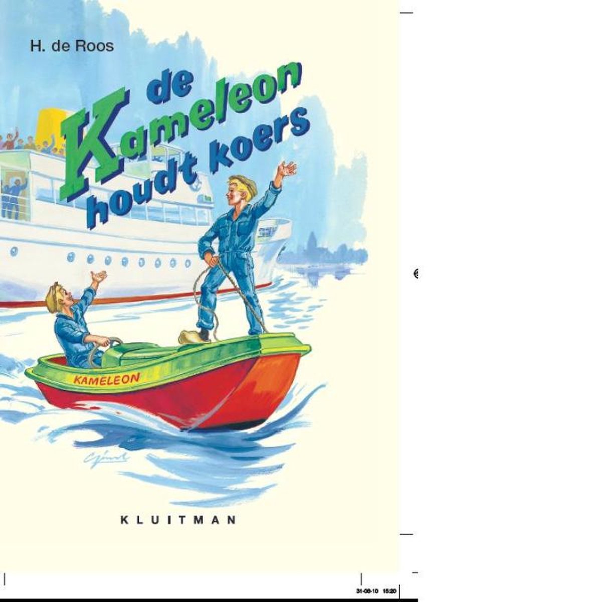 H. de Roos De Kameleon Houdt Koers / Nostalgische Editie / Kameleon