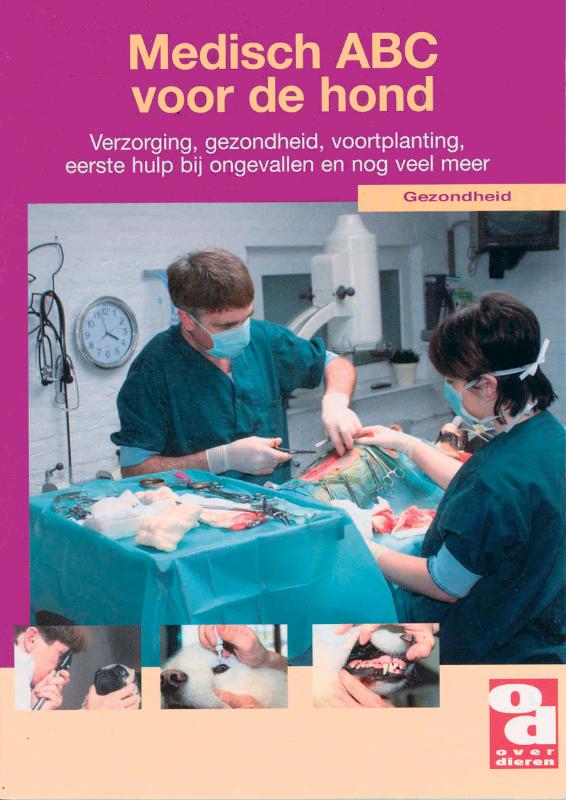boekenbalie_9789058210050_cover Medisch A B C voor de hond / Over Dieren