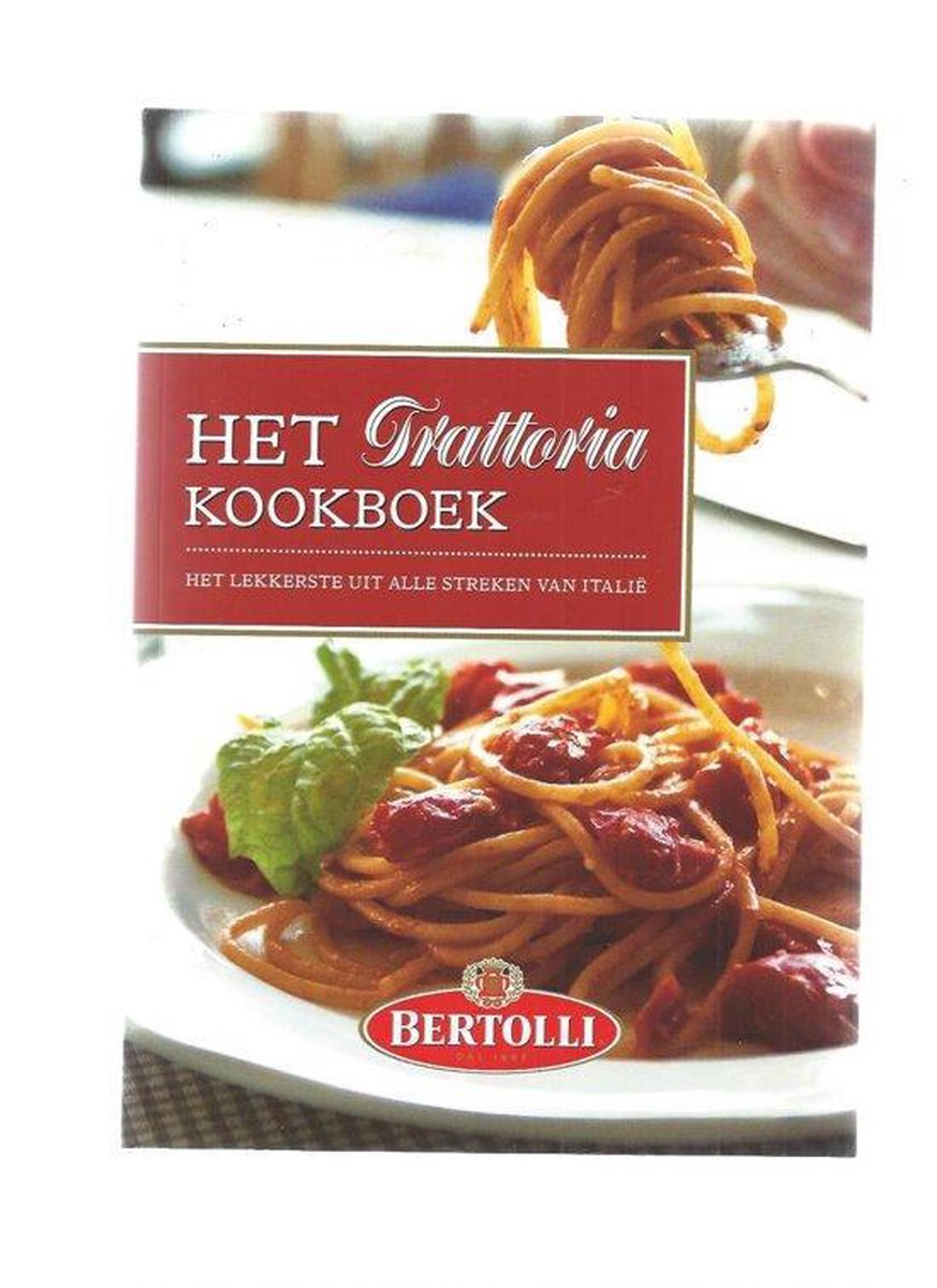 boekenbalie_8717125150351_cover HET TRATTORIA KOOKBOEK - BERTOLLI