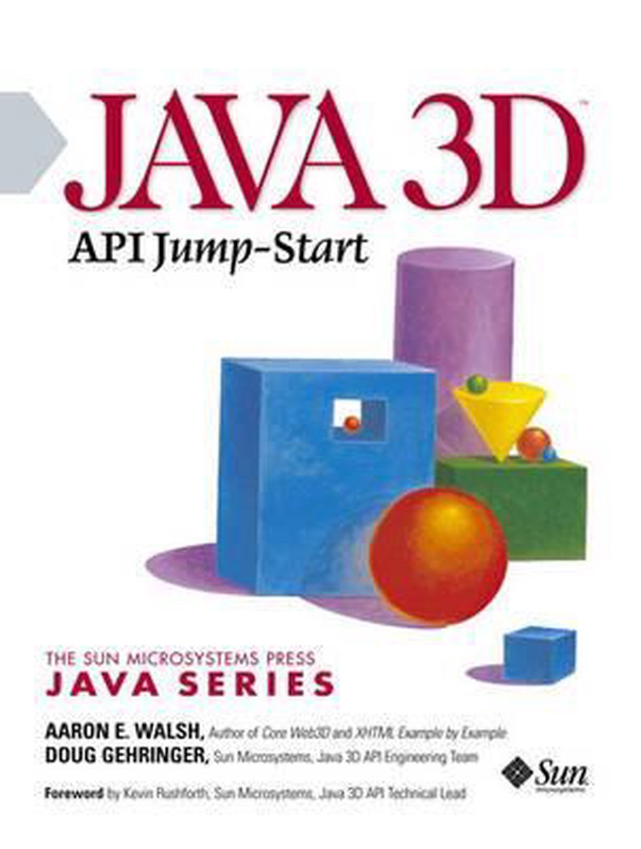 Aaron E. Walsh Java 3D Jump Start thumbnail