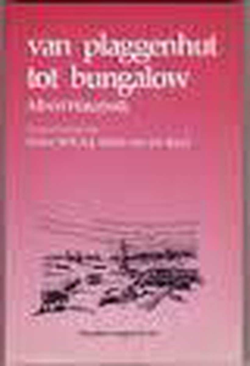 boekenbalie_9789065230508_cover Van plaggenhut tot bungalow