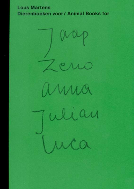 Dierenboeken voor / Animal books for Jaap Zeno Anna Julian Luca