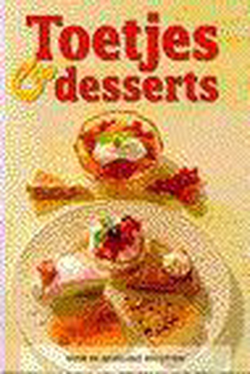 Toetjes & desserts