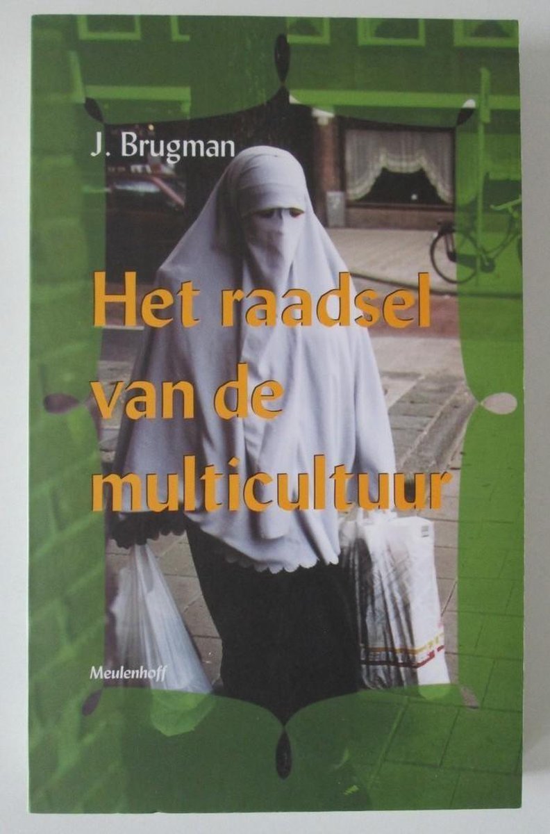 boekenbalie_9789029058643_cover Het raadsel van de multicultuur / Meulenhoff editie / 1734