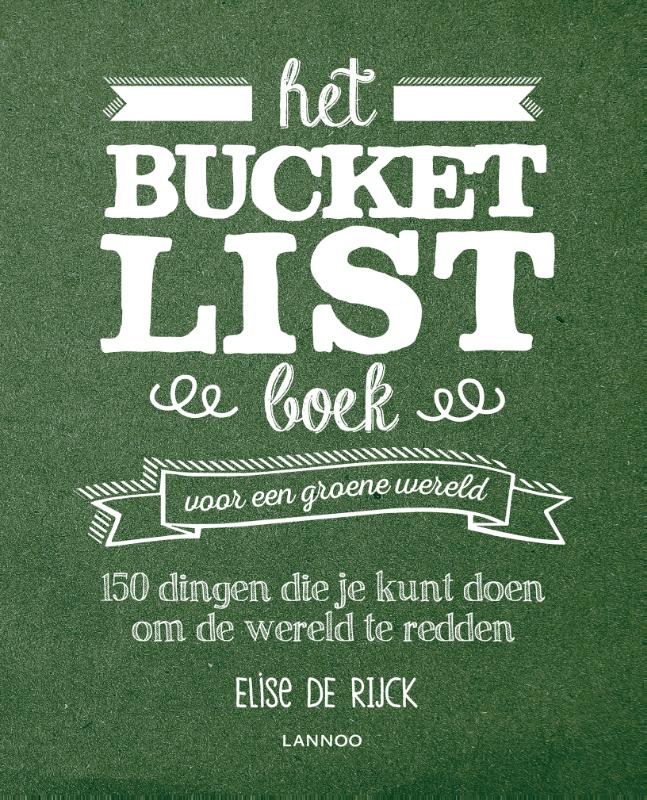 boekenbalie_9789401462112_cover Het Bucketlist boek voor een groene wereld
