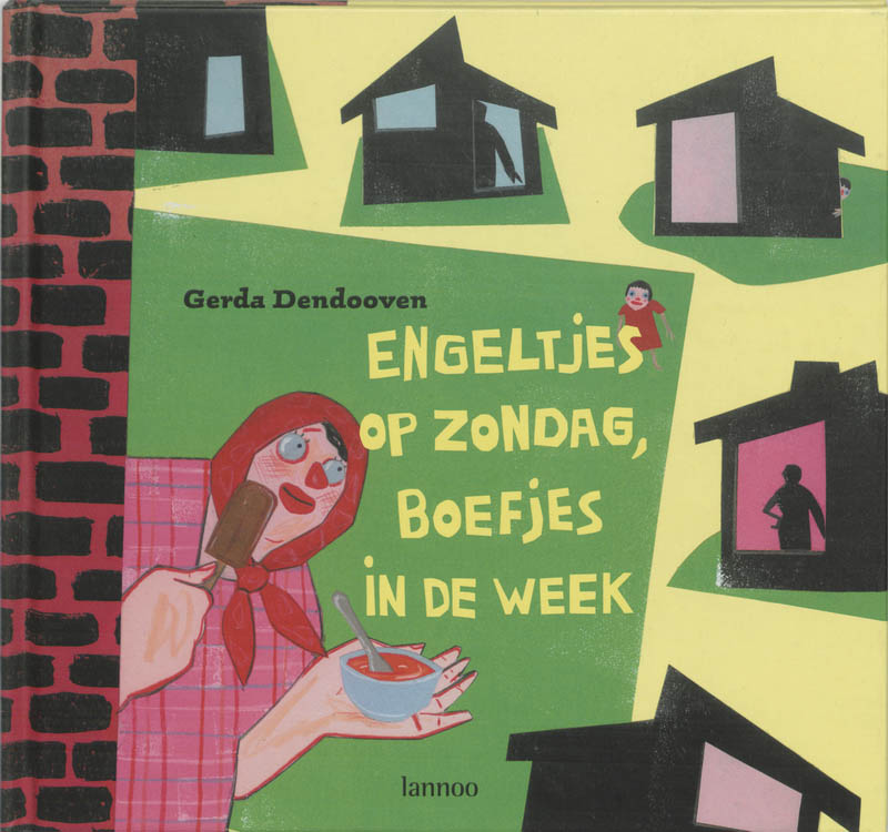 boekenbalie_9789020949872_cover Engeltjes Op Zondag, Boefjes In De Week