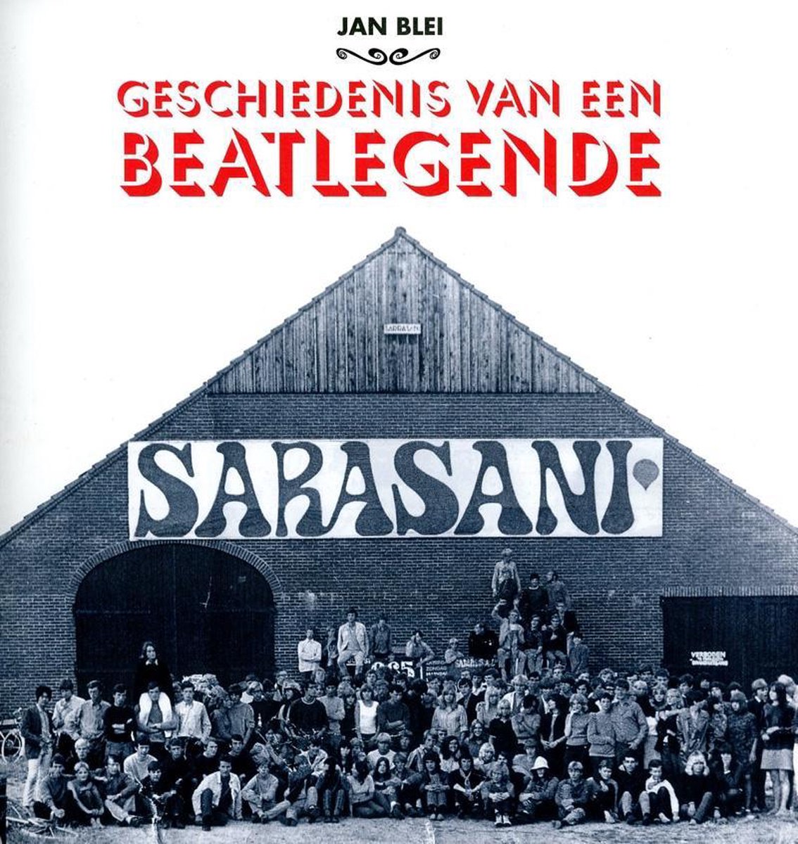 Sarasani, geschiedenis van een beatlegende