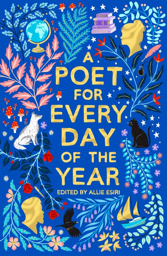 Allie Esiri A Poem For Every Day And Night Of The Year12-A Poet For Every Day Of The Year