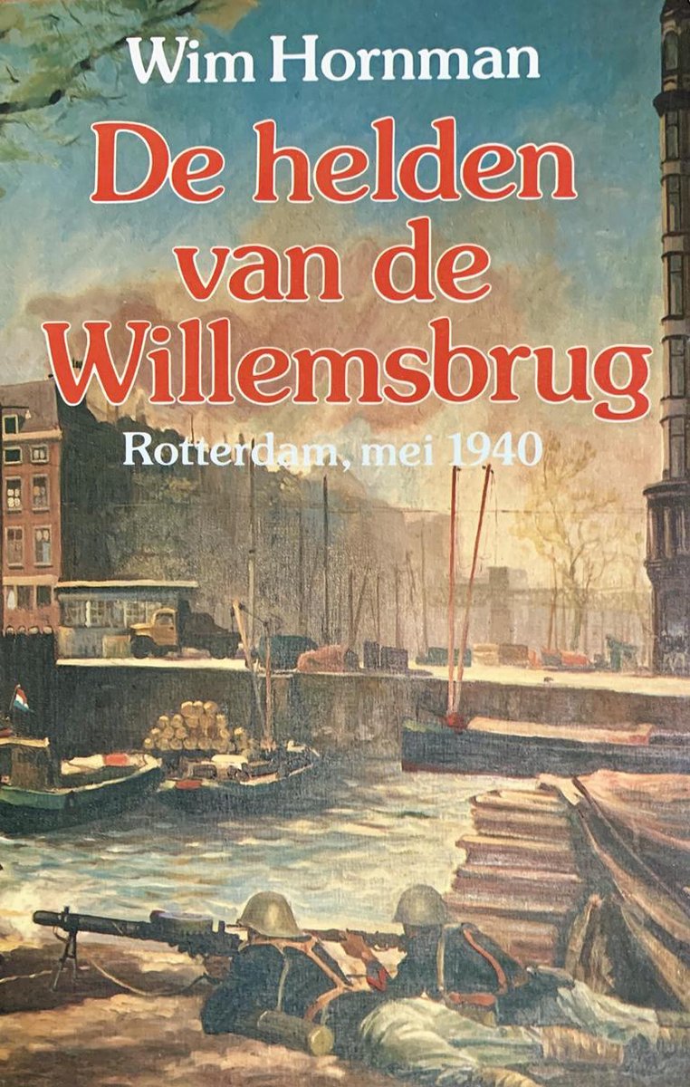 boekenbalie_9789072540041_cover De helden van de Willemsbrug