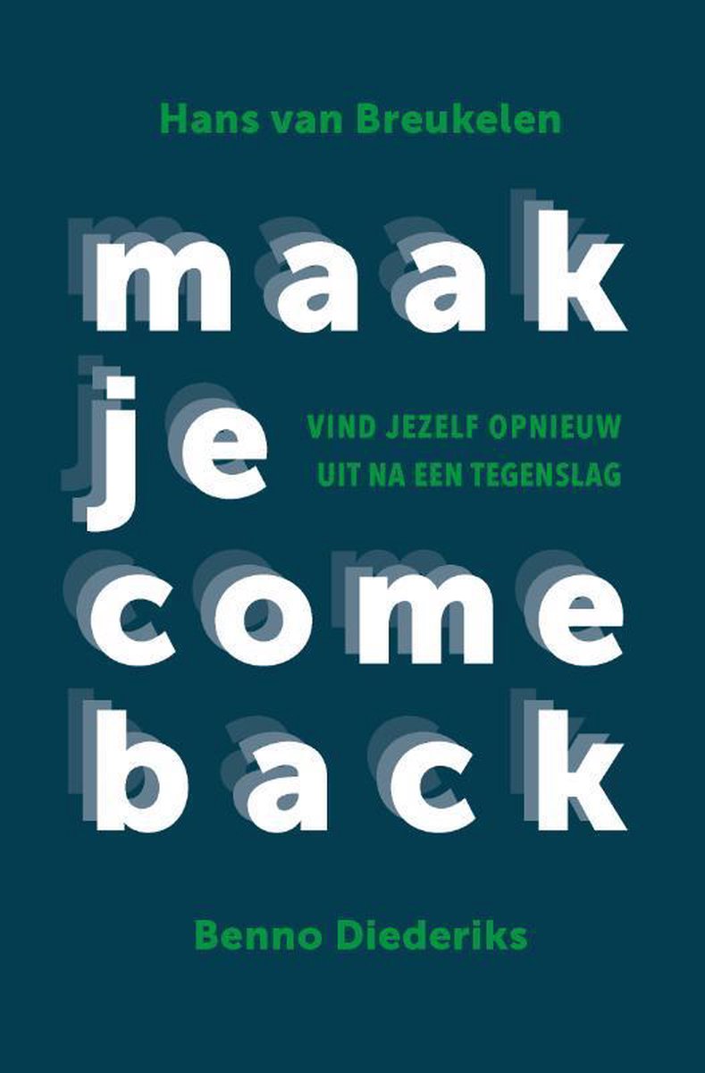 Benno Diederiks Maak Je Comeback thumbnail