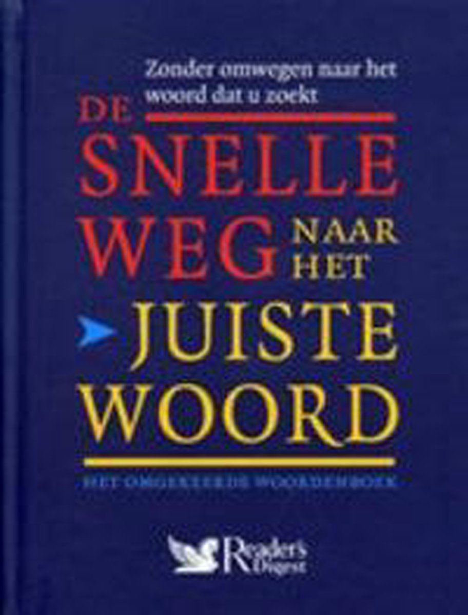 Snelle weg naar het juiste woord,de