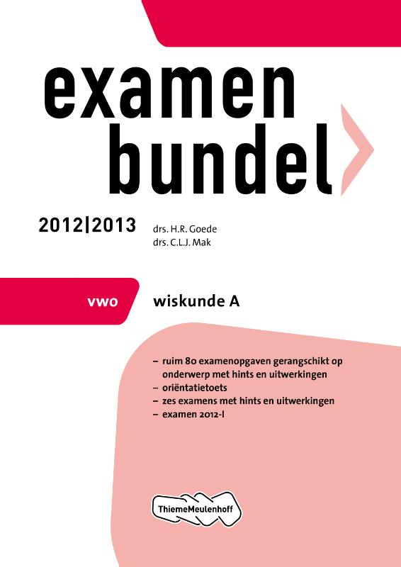 Examenbundel vwo wiskunde A  2012/2013