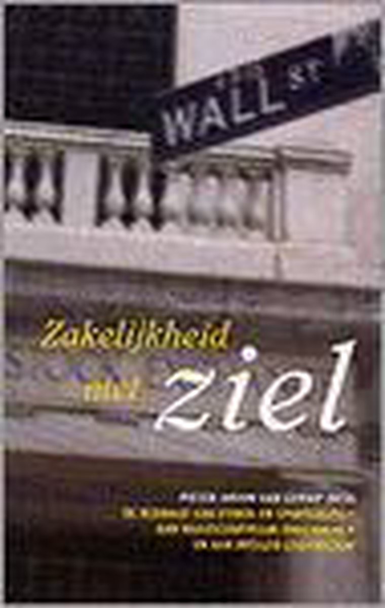 Zakelijkheid Met Ziel