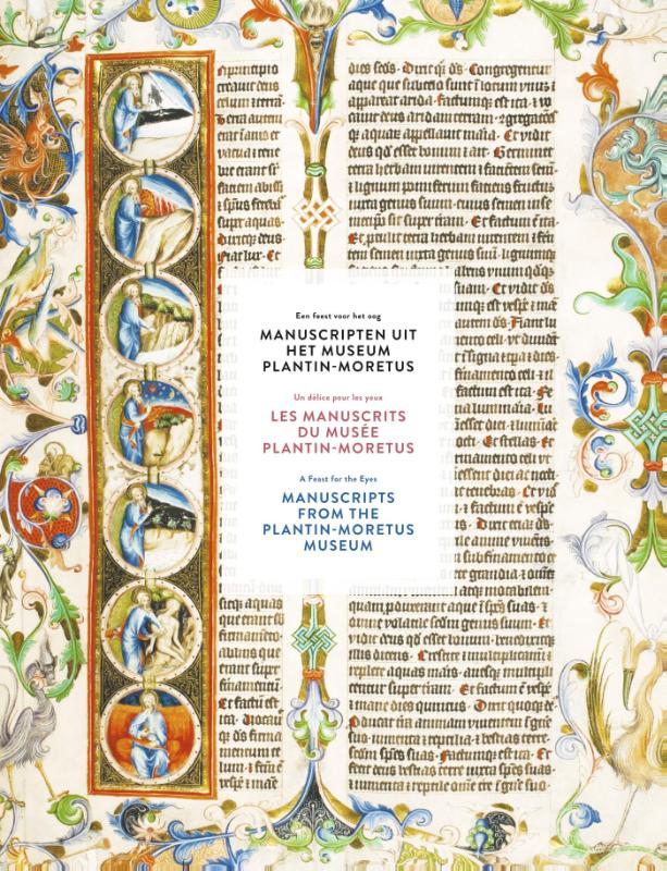 Manuscripten uit het museum plantin moretus Les manuscrits dus musee plantin moretus Manuscripts from the plantin moretus museum