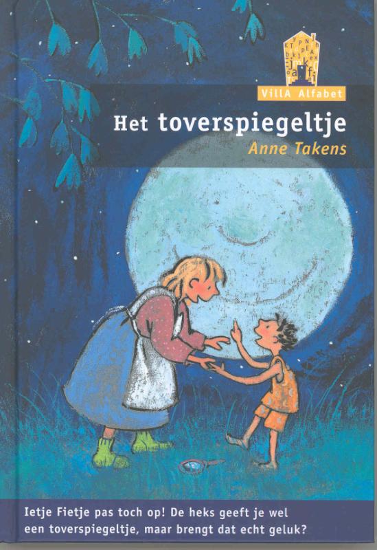 boekenbalie_9789043702799_cover Het toverspiegeltje / Villa Alfabet Oranje