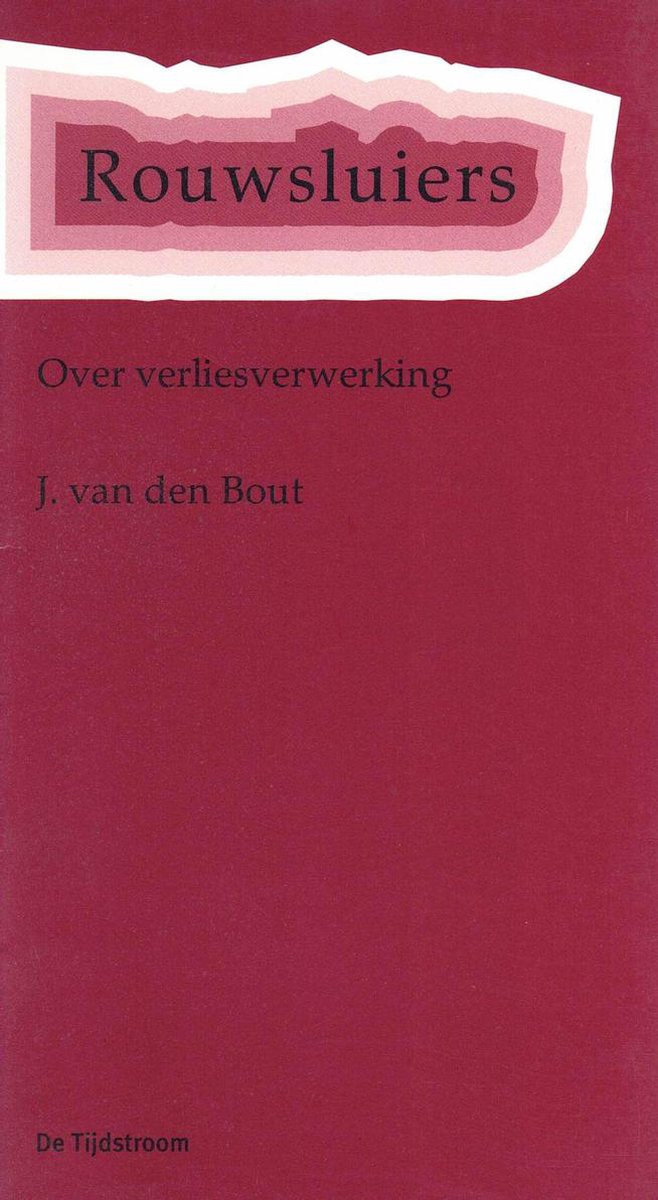 Rouwsluiers - over verliesverwerking