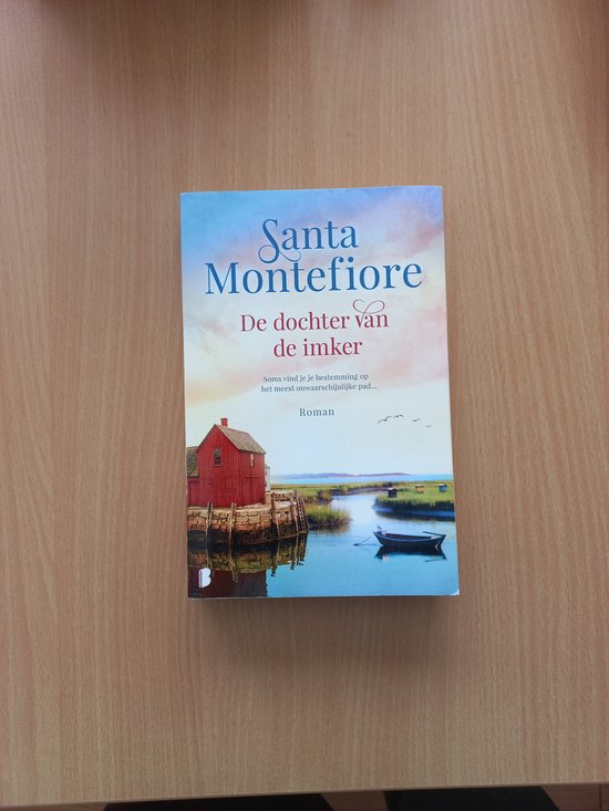 boekenbalie_9789022594049_cover Santa Montefiore De dochter van de imker roman