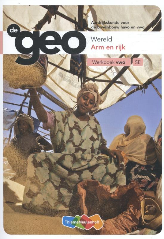 De Geo  - Arm en rijk bovenbouw vwo Werkboek