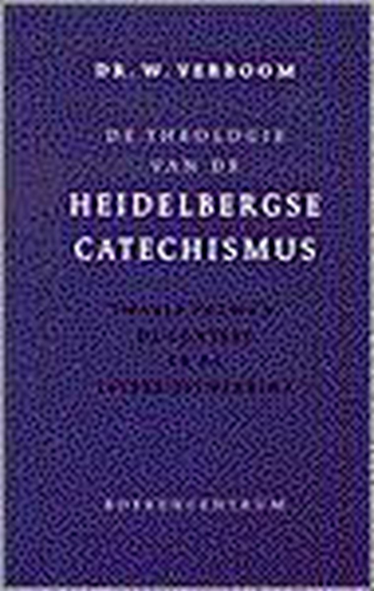 Theologie van heidelbergse catechismus