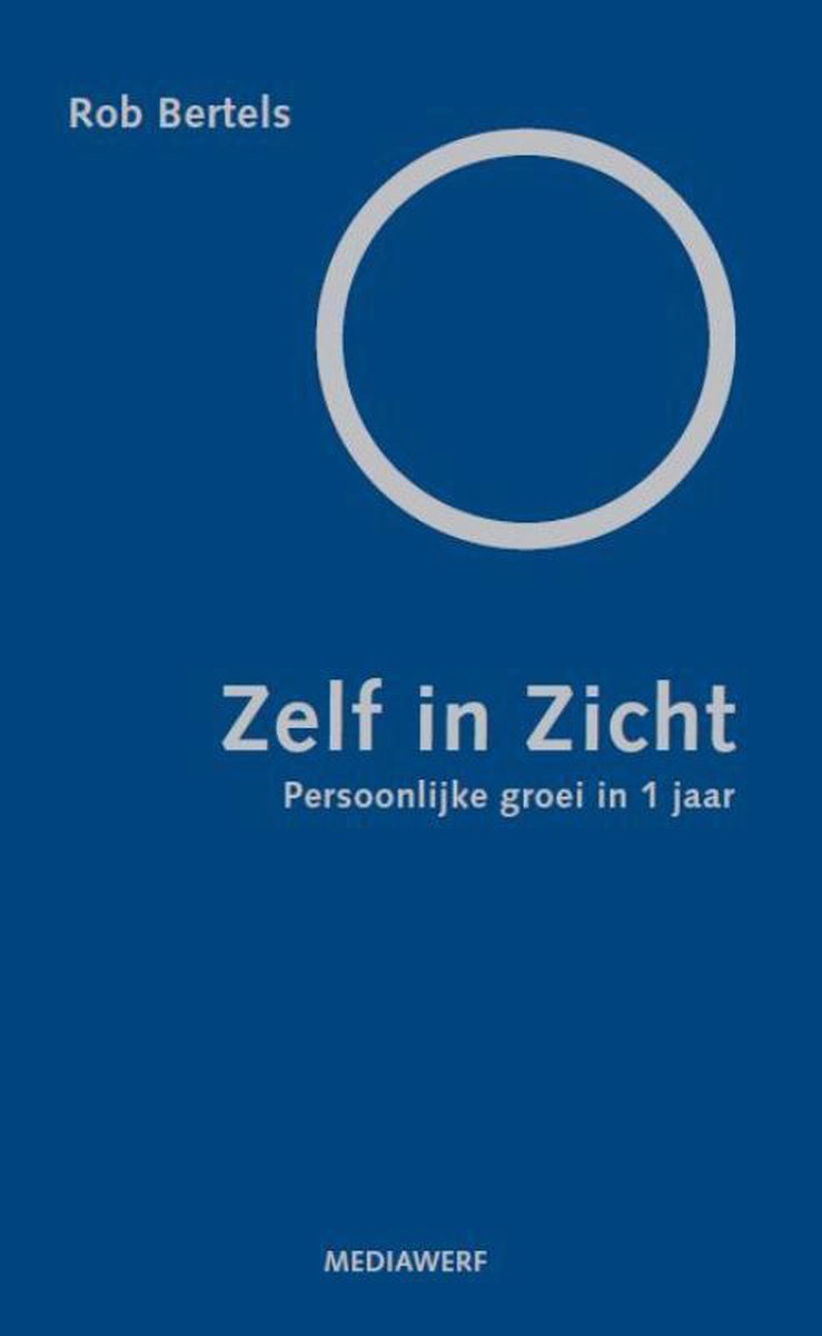 Rob Bertels Zelf In Zicht thumbnail