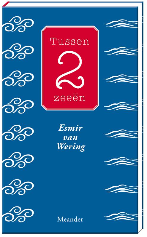 Esmir van Wering Tussen 2 Zeeën thumbnail