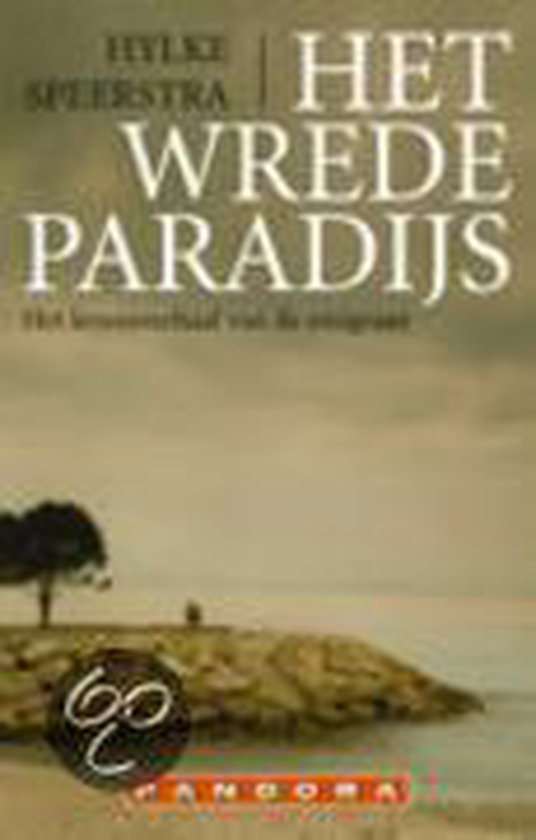 Het wrede paradijs / Pandora non-fiction