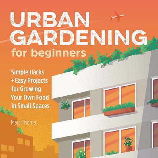 boekenbalie_9781646115563_cover Gardening for Beginners- Urban Gardening for Beginners