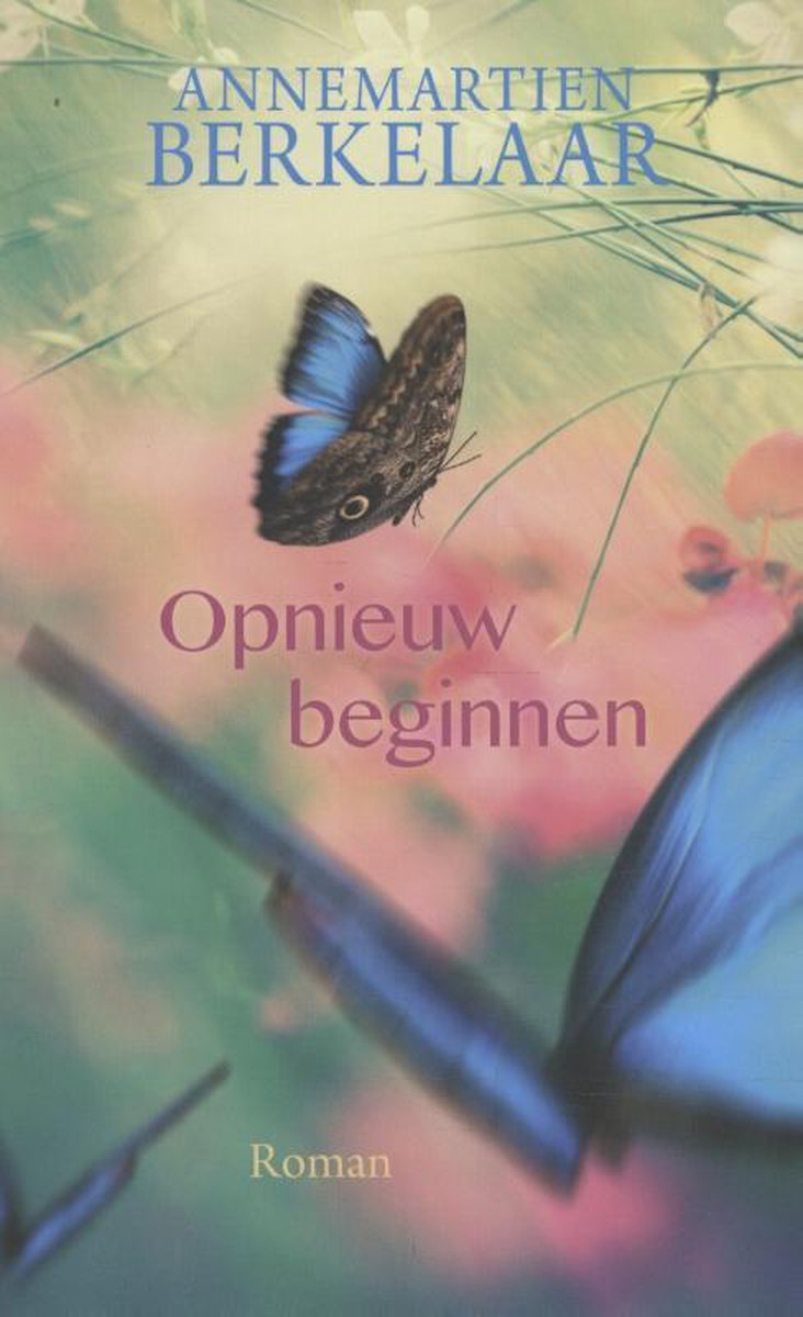 Annemartien Berkelaar Opnieuw Beginnen thumbnail