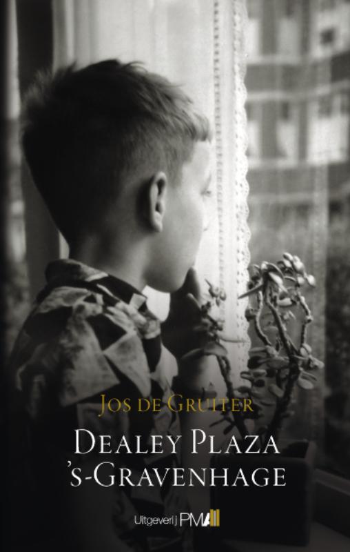 Jos de Gruiter Dealey Plaza 's-Gravenhage