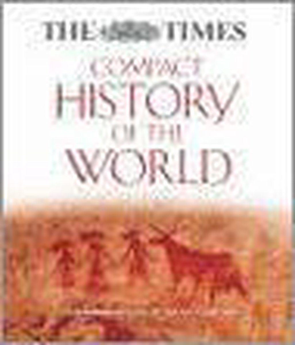 The  Times  Compact History Of The World