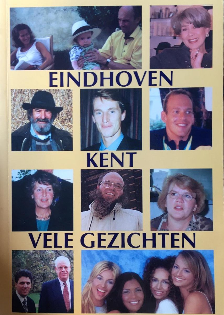 Einhoven kent vele gezichten / Mensen die Eindhoven kleur geven