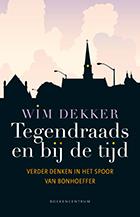 boekenbalie_9789023928768_cover Tegendraads en bij de tijd
