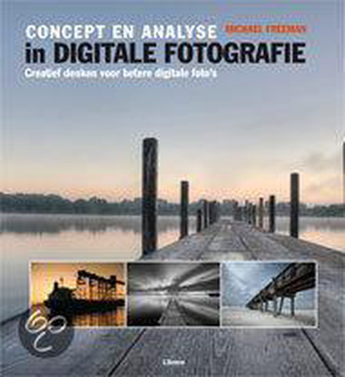 boekenbalie_9789089980748_cover Concept en analyse in digitale fotografie