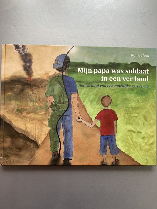 Mijn Papa Was Soldaat In Een Ver Land