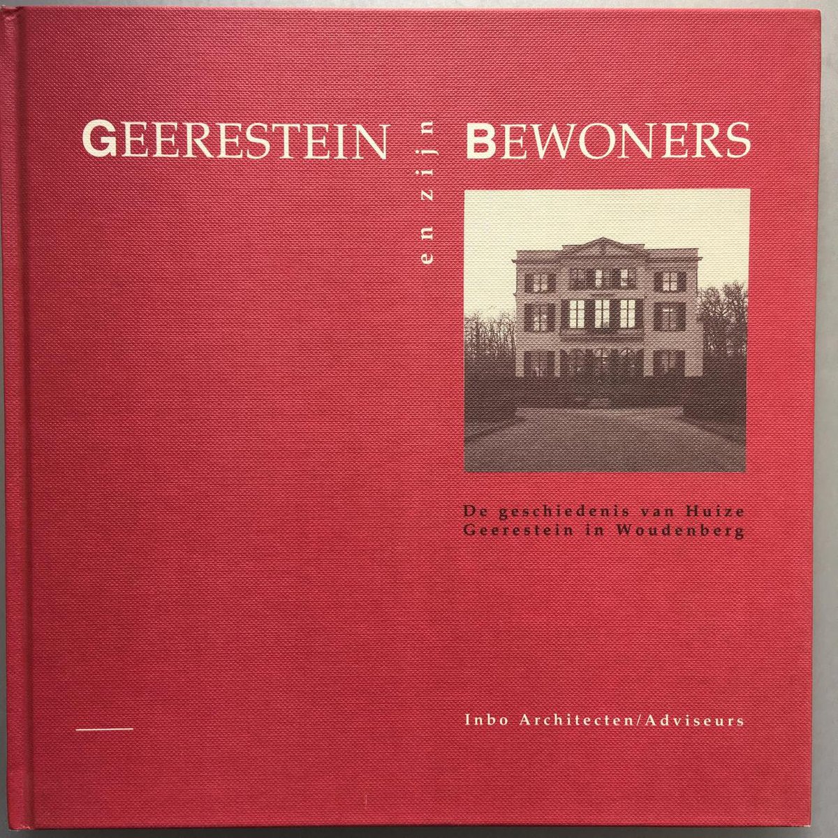Geerestein en zijn bewoners
