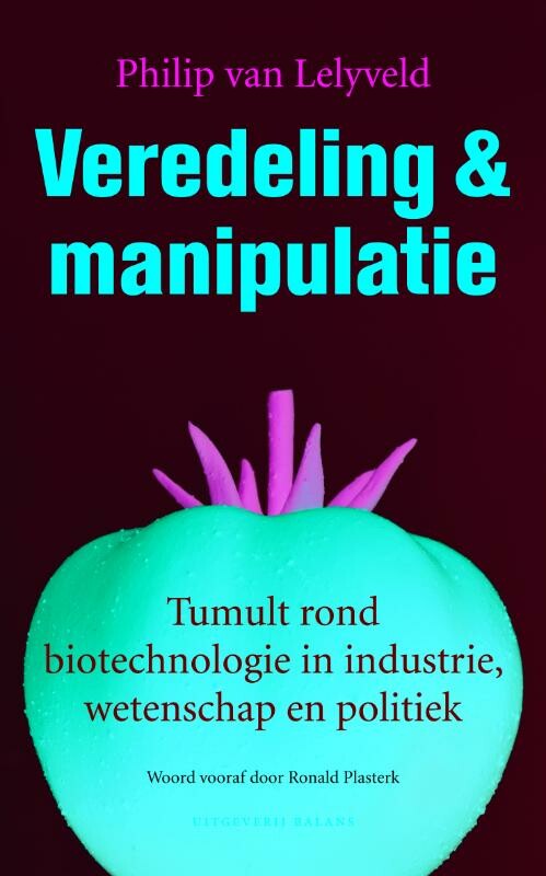 Veredeling en manipulatie