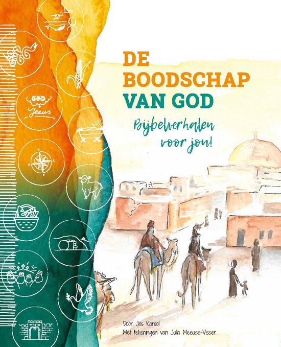 De boodschap van God / Bijbelverhalen voor jou! / 0