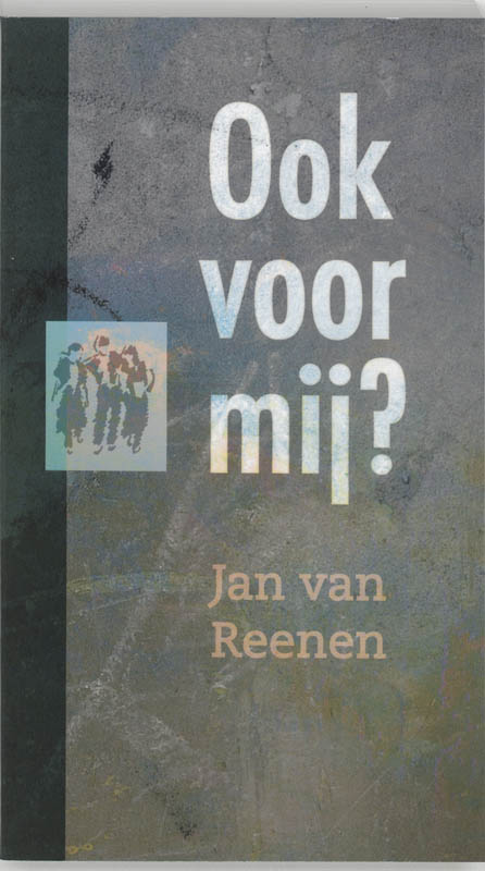 Jan van Reenen Ook Voor Mij ? thumbnail
