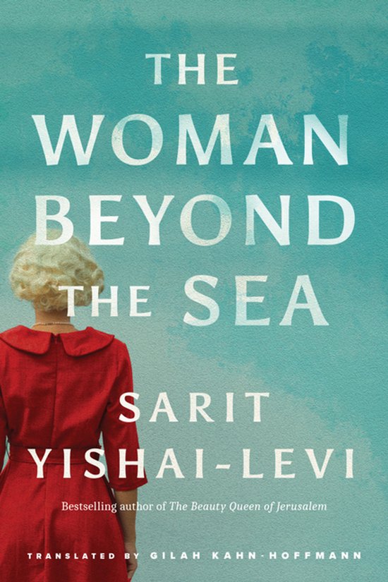 Sarit Yishai-Levi The Woman Beyond The Sea