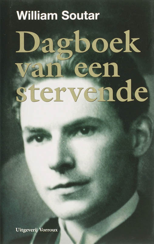W. Soutar Dagboek Van Een Stervende thumbnail