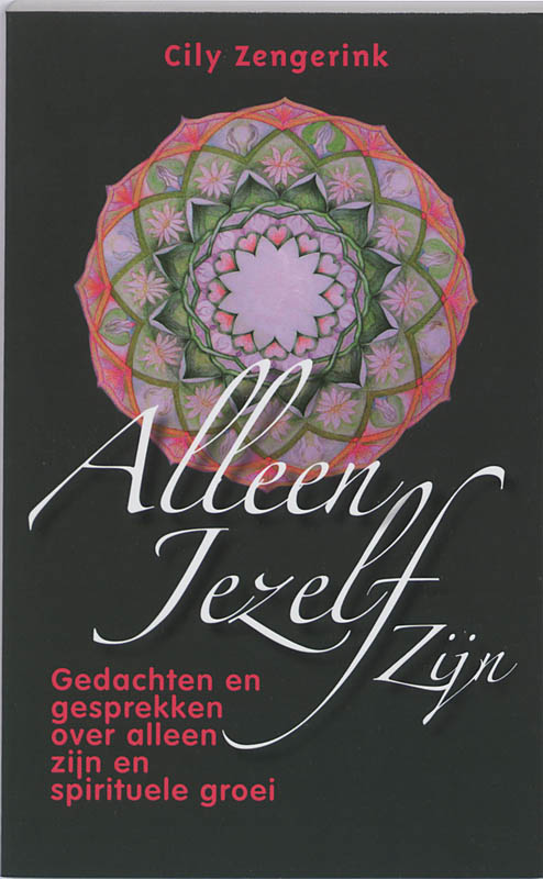 Alleen jezelf zijn