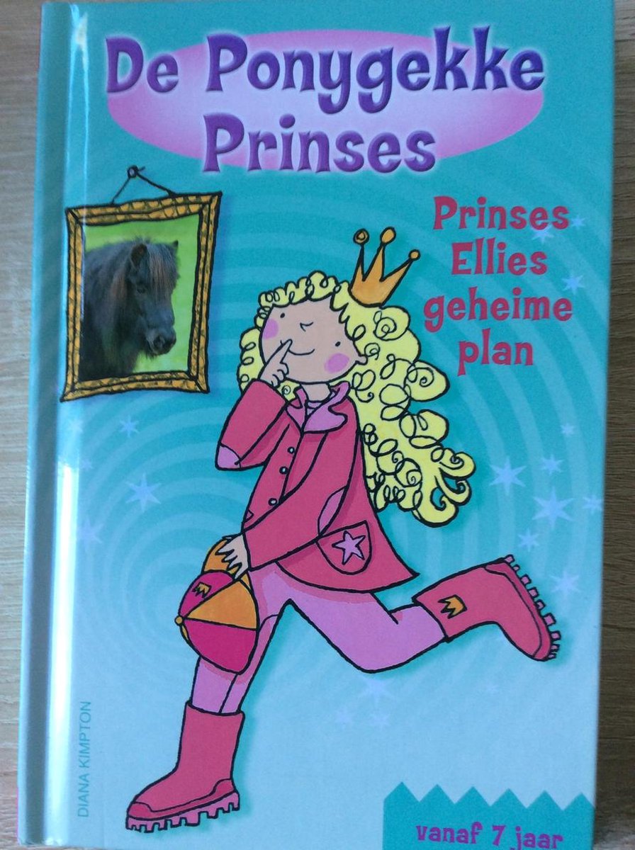 De Ponygekke Prinses - Prinses Ellies geheime plan