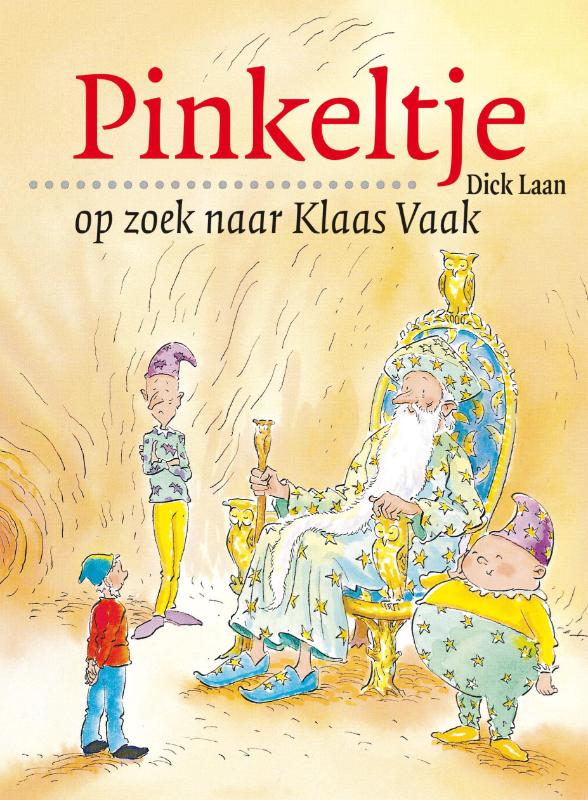 Pinkeltje 6 -   Pinkeltje op zoek naar Klaas Vaak